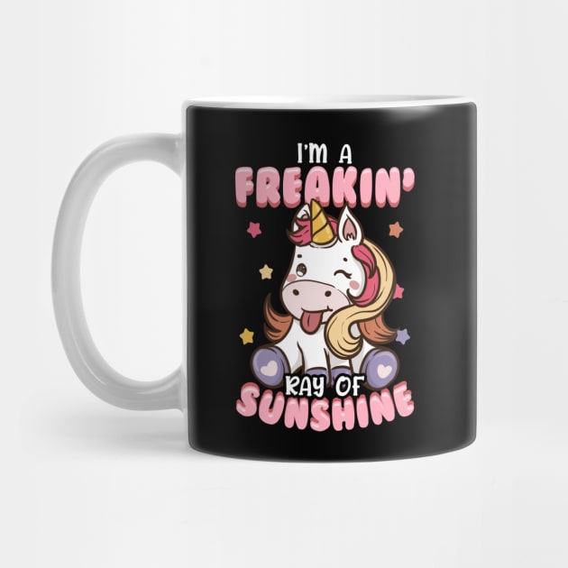 I'm A Freakin' Ray of Sunshine Unicorn Rainbow by theperfectpresents